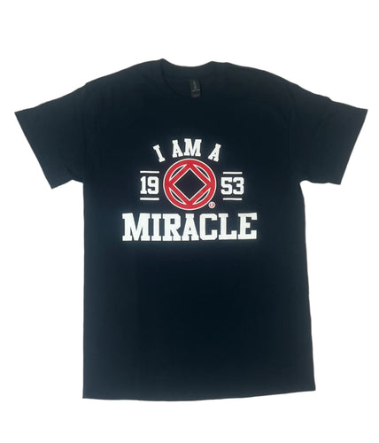 I AM A MIRACLE – Recovery Tee