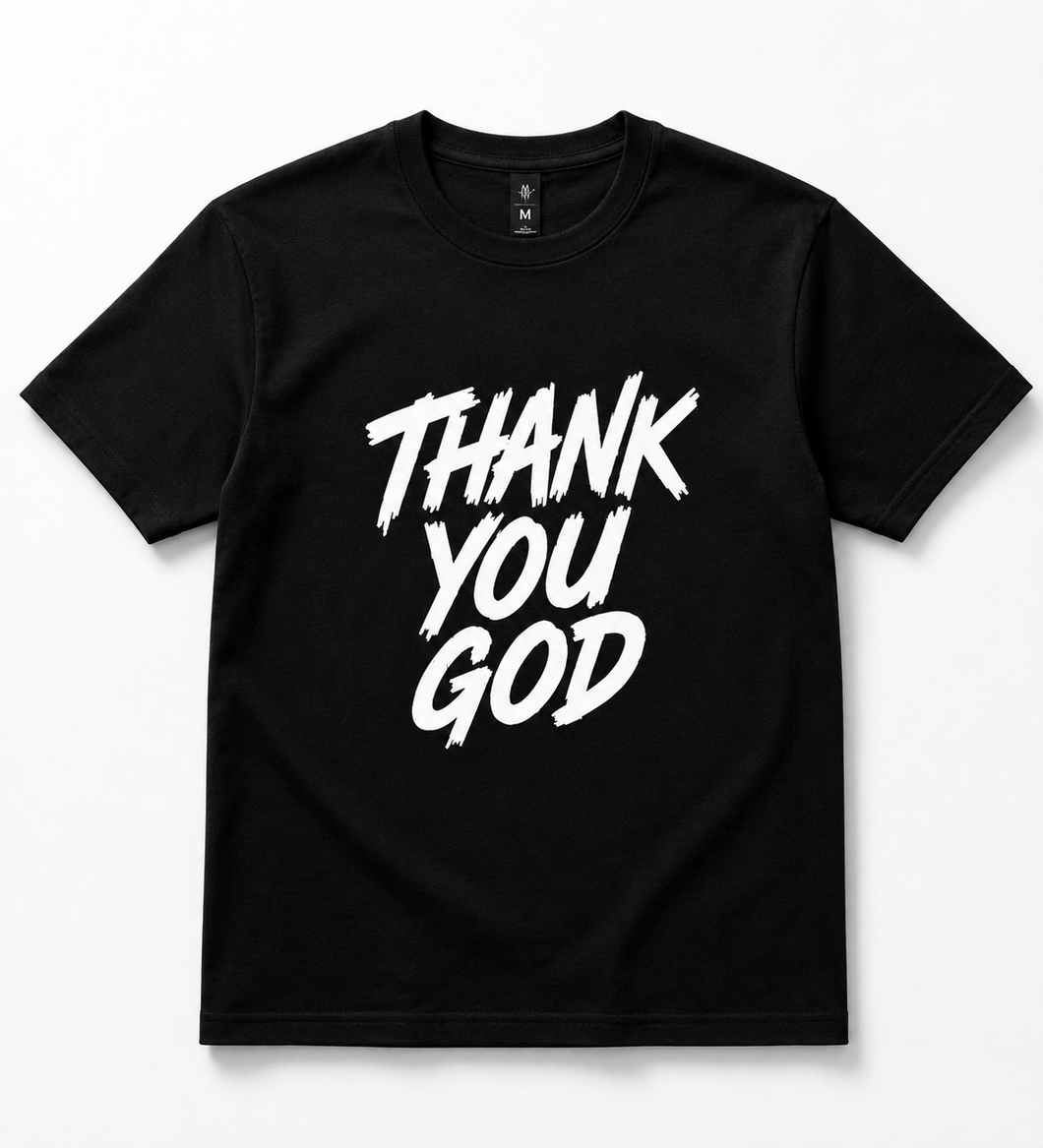 Thank You God Tee