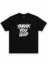 Thank You God Tee