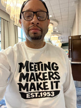 Meeting Makers Make It
